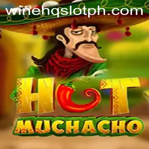 Exploring HotMuchacho: A Unique Gaming Experience with winehq SLOT