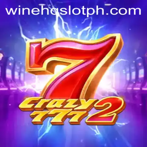 Crazy7772: The Thrilling World of WineHQ SLOT