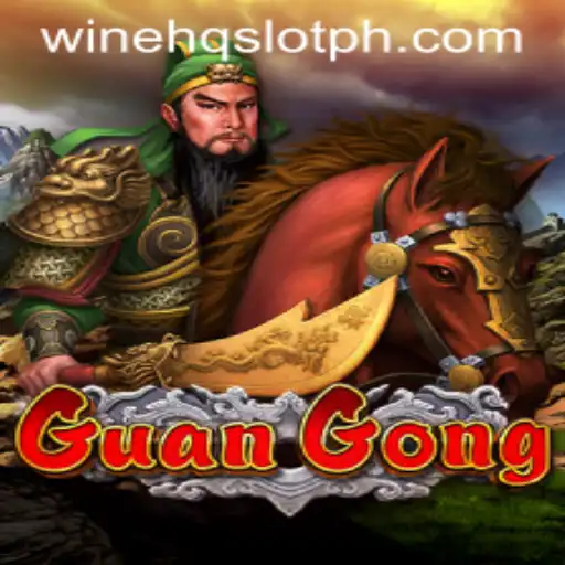 Discovering GuanGong: A Revolutionary Game Experience at WineHQ SLOT