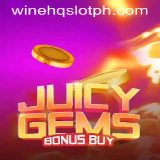 Exploring the Enchanting World of JuicyGemsBonusBuy in the Context of WineHQ Slots